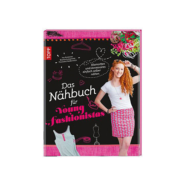 Das Nähbuch für Young Fashionistas