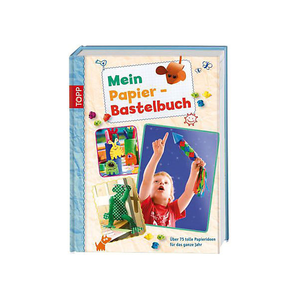 Mein Papier-Bastelbuch
