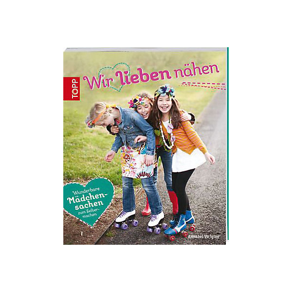 Wir lieben nähen