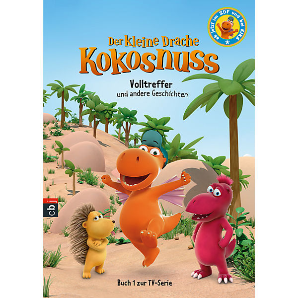 Der kleine Drache Kokosnuss: Volltreffer und andere Geschichten