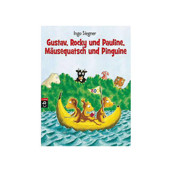 Gustav, Rocky und Pauline, Mäusequatsch und Pinguine