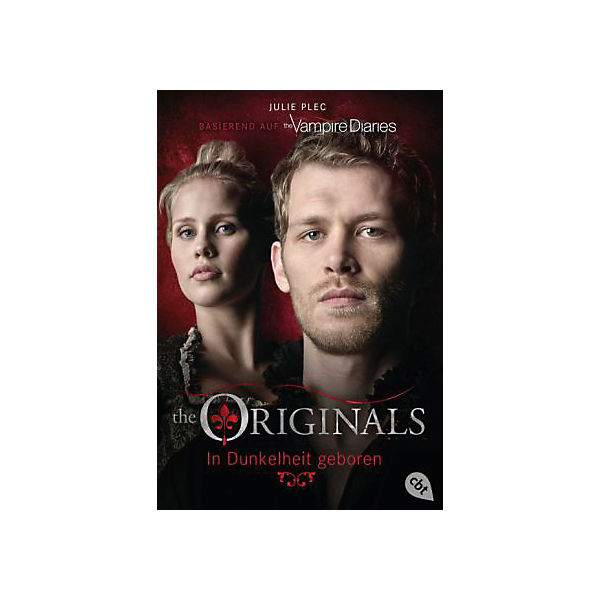 The Originals: In Dunkelheit geboren