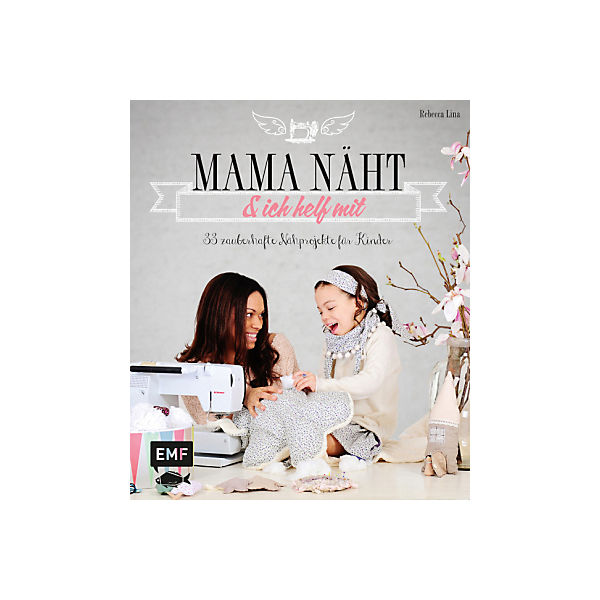 Mama näht & ich helf mit