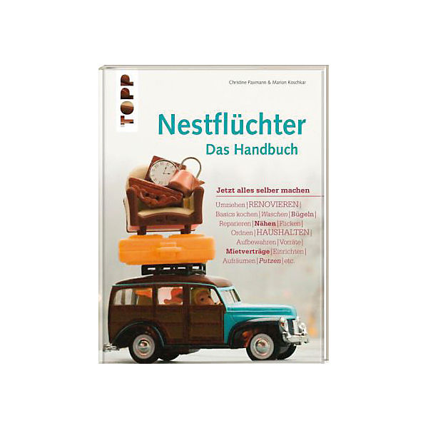 Nestflüchter: Das Handbuch