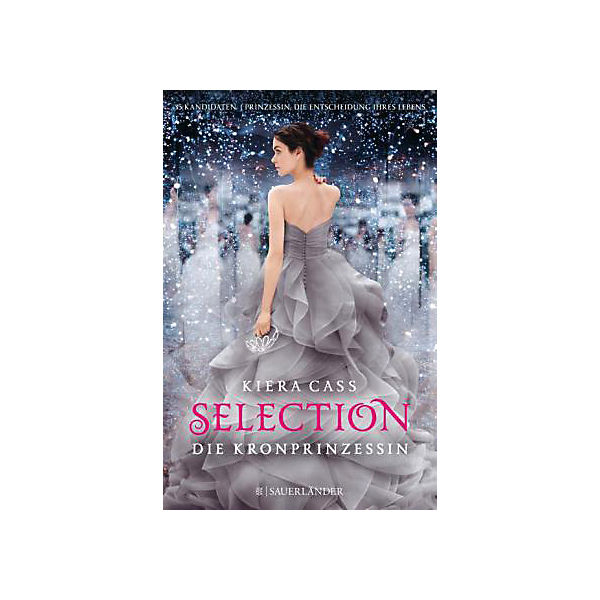 Selection: Die Kronprinzessin