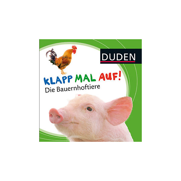 Duden: Klapp mal auf! Die Bauernhoftiere