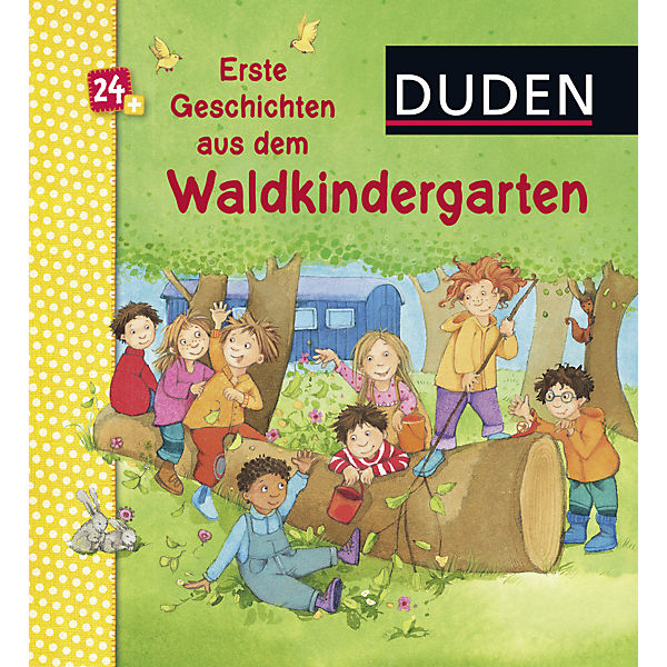 Duden: Erste Geschichten aus dem Waldkindergarten