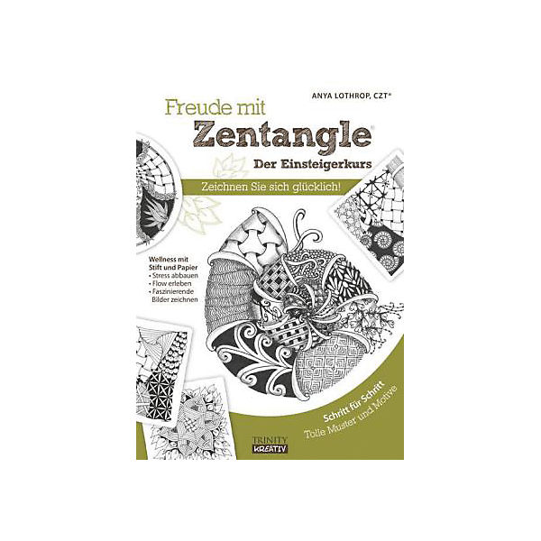 Freude mit Zentangle: Der Einsteigerkurs