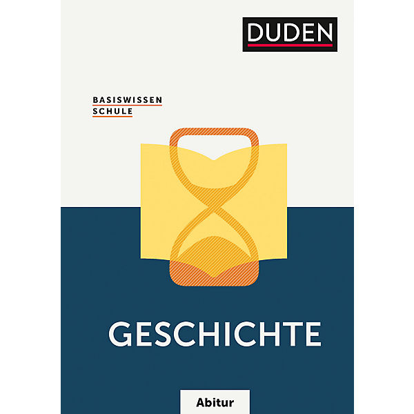 Basiswissen Schule - Geschichte Abitur, m. DVD-ROM