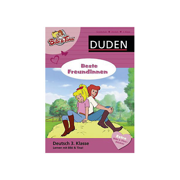 Bibi und Tina: Deutsch 3. Klasse - Bibi und Tina - Beste Freundinnen