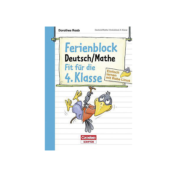 Einfach lernen mit Rabe Linus: Raab, Dorothee: Ferienblock Deutsch / Mathe - Fit für die 4. Klasse