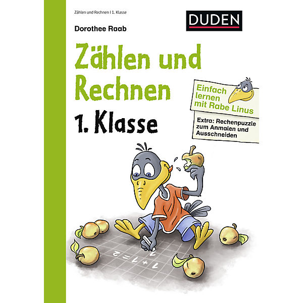 Einfach lernen mit Rabe Linus: Raab, Dorothee: Zählen und Rechnen, 1. Klasse