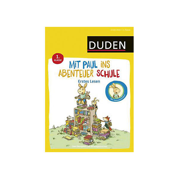 Mit Paul ins Abenteuer Schule - Erstes Lesen - 1. Klasse