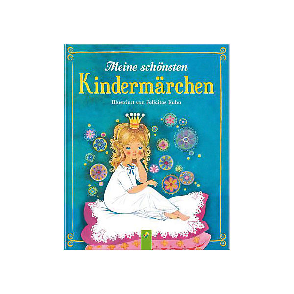 Meine schönsten Kindermärchen
