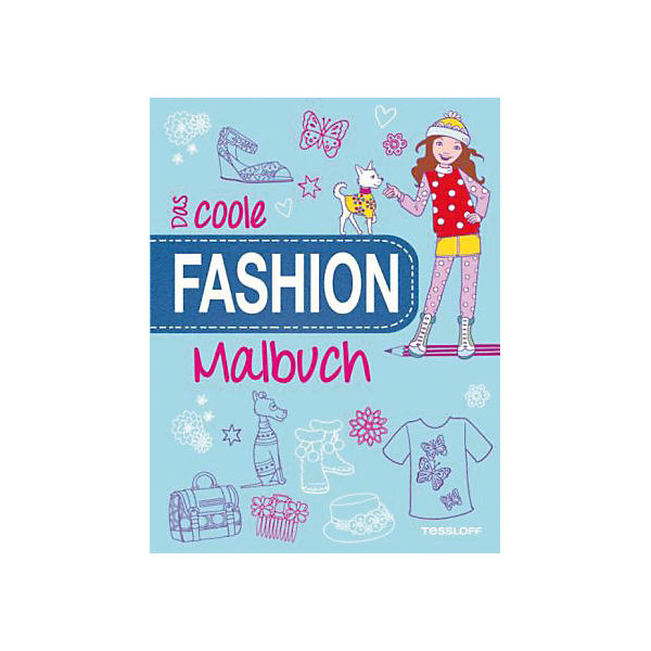 Das coole Fashion-Malbuch