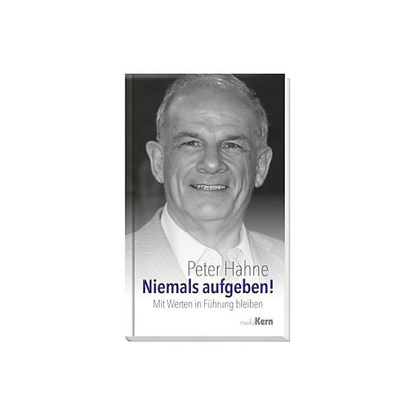Niemals aufgeben!