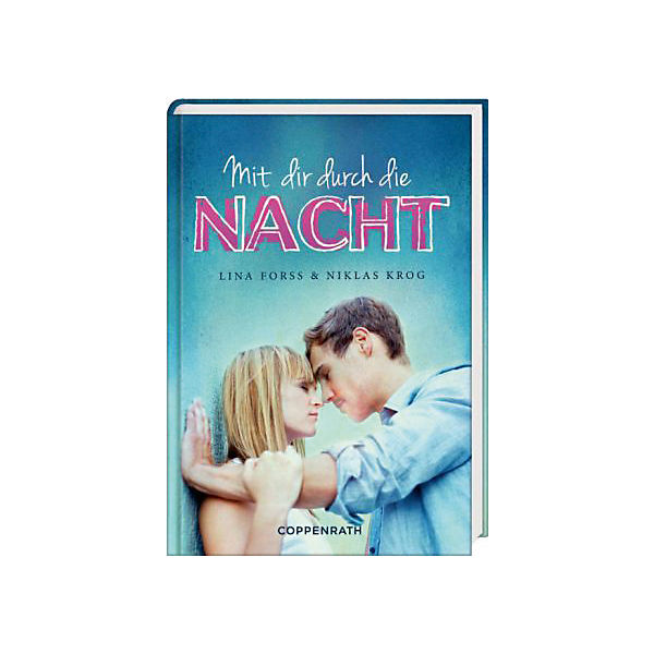 Mit dir durch die Nacht