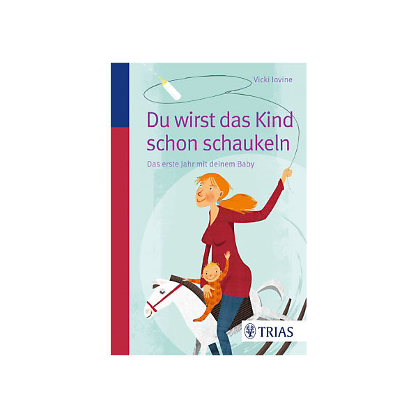 Du wirst das Kind schon schaukeln