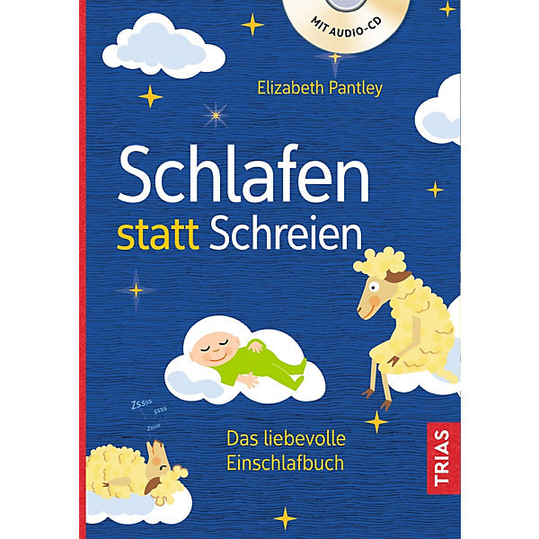 Schlafen statt Schreien