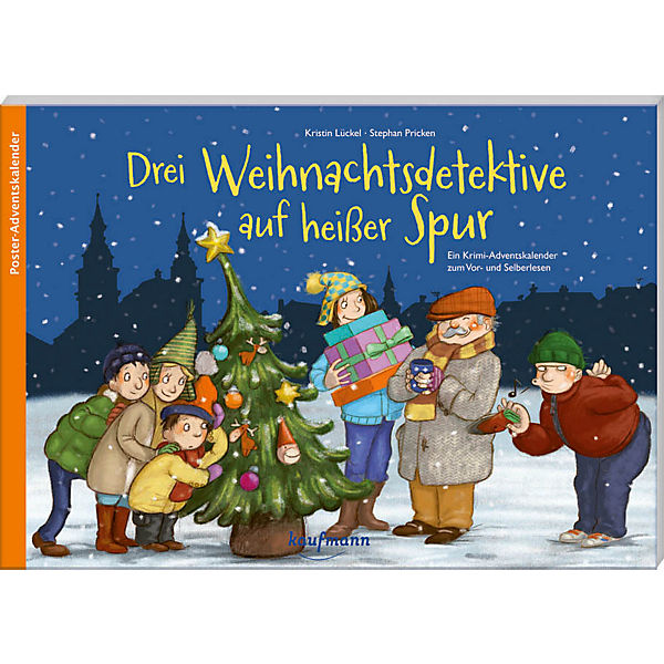 Drei Weihnachtsdetektive auf heißer Spur