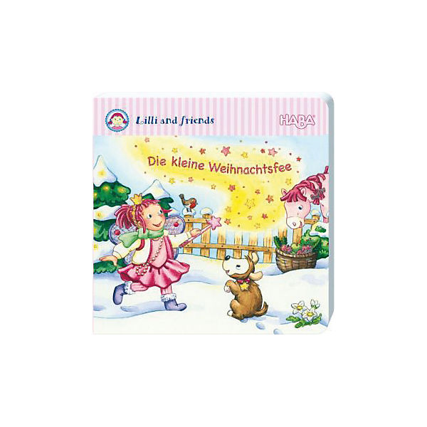 Weihnachtsglitzerbuch: Lilli and friends - Die kleine Weihnachtsfee