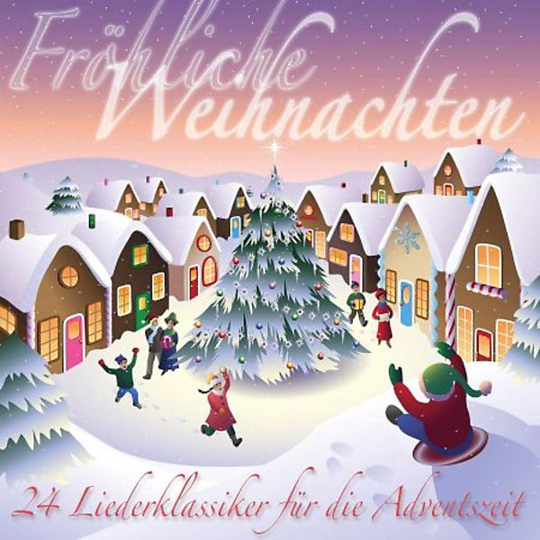 CD Fröhliche Weihnachten - 24 Liederklassiker für die Adventszeit