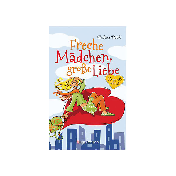 Freche Mädchen, große Liebe, Sammelband