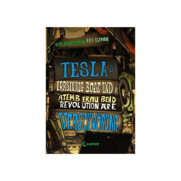 Teslas irrsinnig böse und atemberaubend revolutionäre Verschwörung