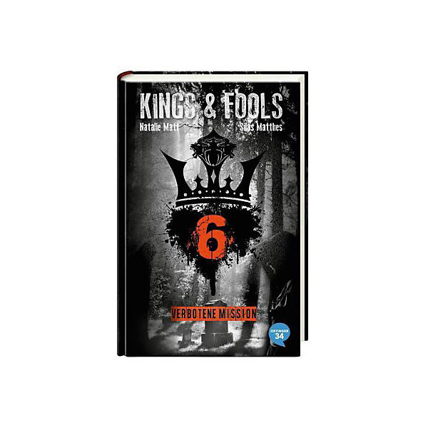 Kings & Fools: Verbotene Mission, Band 6