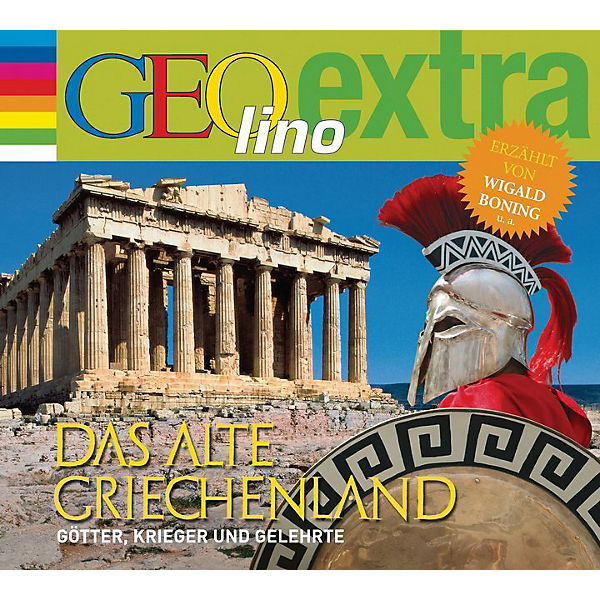 Das alte Griechenland - Götter, Kreiger und Gelehrte, 1 Audio-CD