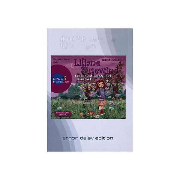 Liliane Susewind: Eine Eule steckt den Kopf nicht in den Sand, 1 MP3-CD