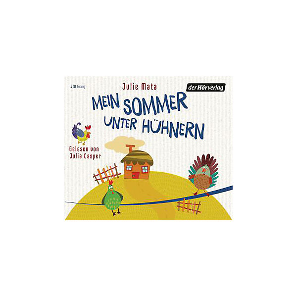 Mein Sommer unter Hühnern, 4 Audio-CDs