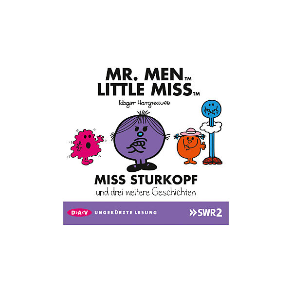 Mr. Men und Little Miss: Miss Sturkopf und drei weitere Geschichten, 1 Audio-CD