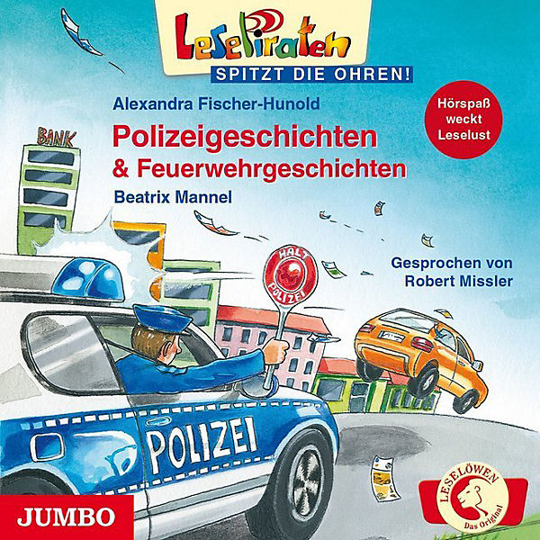 Lesepiraten spitzt die Ohren: Polizeigeschichten & Feuerwehrgeschichten, 1 Audio-CD