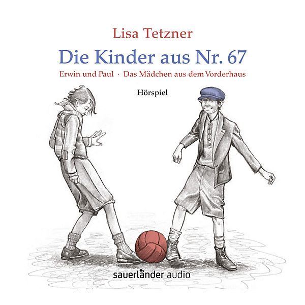 Die Kinder aus Nr. 67, 1 Audio-CD