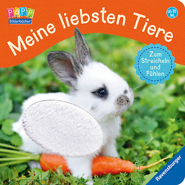 Meine liebsten Tiere - Zum Streicheln und Fühlen