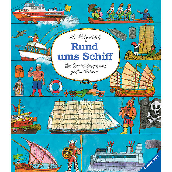 Rund ums Schiff - Von Kanus, Koggen und großen Kähnen