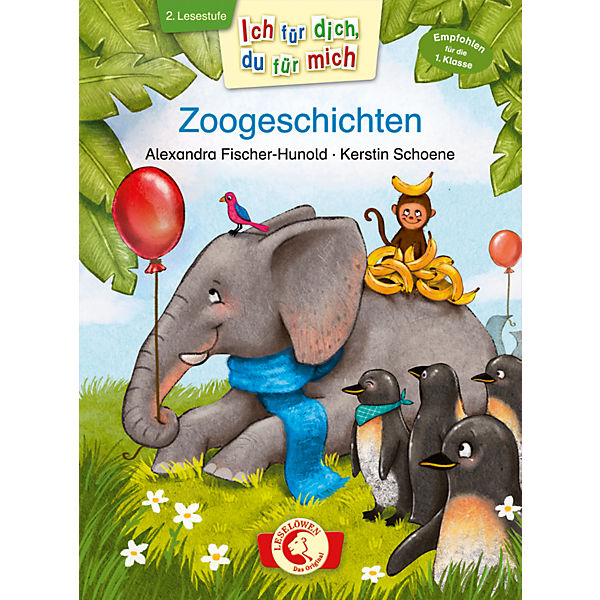 Ich für dich, du für mich: Zoogeschichten