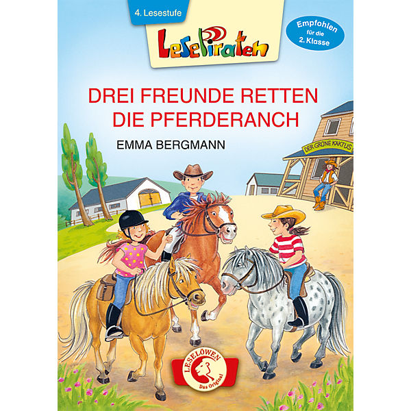Lesepiraten: Drei Freunde retten die Pferderanch, Großbuchstabenausgabe