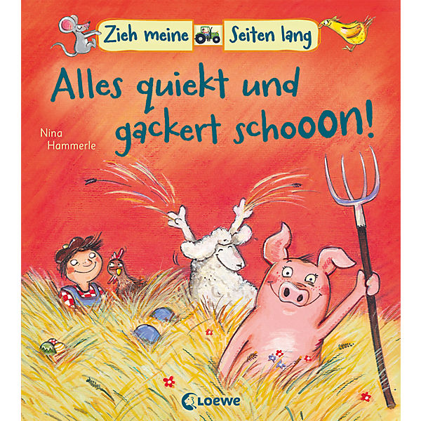 Zieh meine Seiten lang: Alles quiekt und gackert schon!