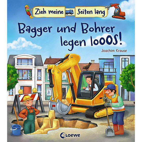 Zieh meine Seiten lang: Bagger und Bohrer legen los!