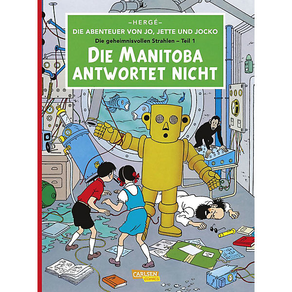 Die Abenteuer von Jo, Jette und Jocko: Die Manitoba antwortet nicht