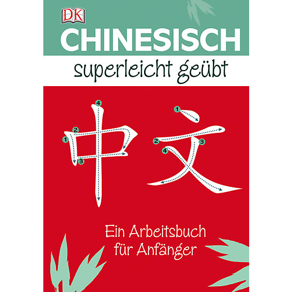 Chinesisch superleicht geübt