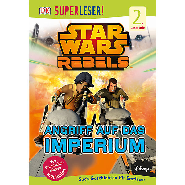 SUPERLESER! Star Wars Rebels - Angriff auf das Imperium