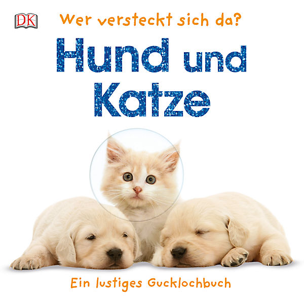 Wer versteckt sich da? Hund und Katze