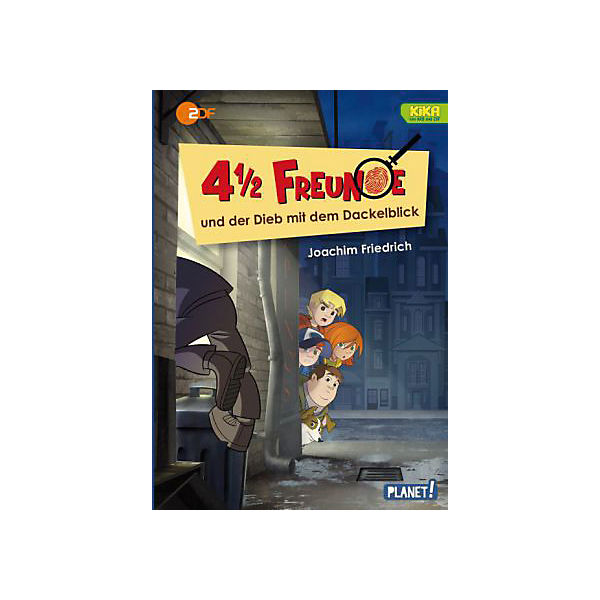 4 1/2 Freunde und der Dieb mit dem Dackelblick