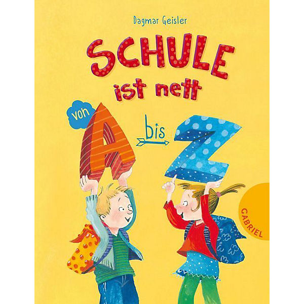Schule ist nett von A bis Z