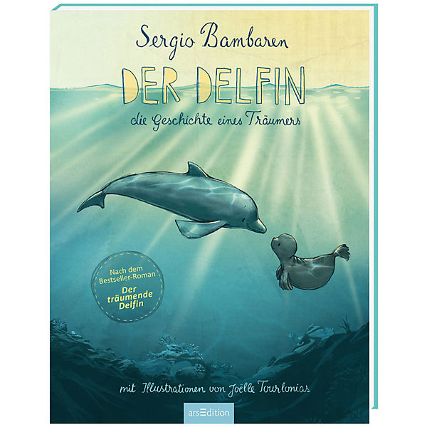Der Delfin - Die Geschichte eines Träumers