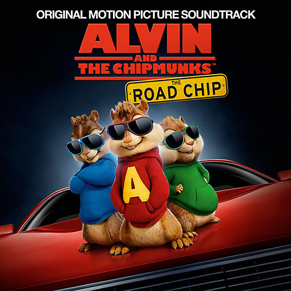 CD Alvin And The Chipmunks: The Road Chip (Soundtrack)