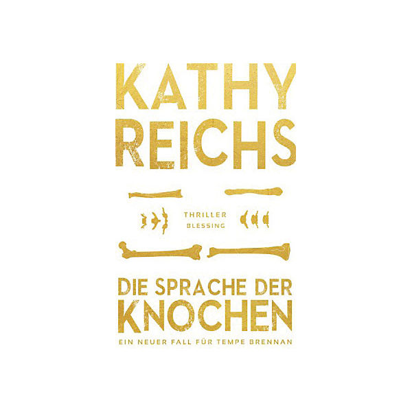 Die Sprache der Knochen